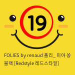 FOLIES by renaud 폴리_ 미아 쏭 블랙 [Redstyle 레드스타일]