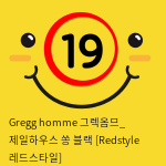 Gregg homme 그렉옴므_ 제일하우스 쏭 블랙 [Redstyle 레드스타일]