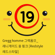 Gregg homme 그렉옴므_ 레니게이드 쏭 핑크 [Redstyle 레드스타일]