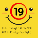 프레스티지 컵 타이트 (Prestige Cup Tight)